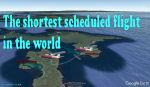 The shortest scheduled flight in the world
